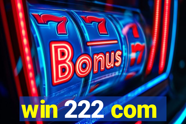 win 222 com